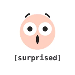 Surprised — the TikTok emoji produced by the [surprised] code
