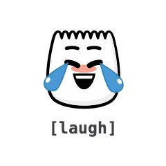 Laugh — the TikTok emoji produced by the [laugh] code