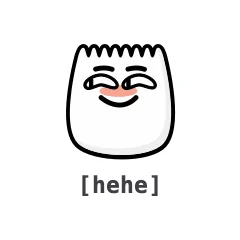 Hehe — the TikTok emoji produced by the [hehe] code